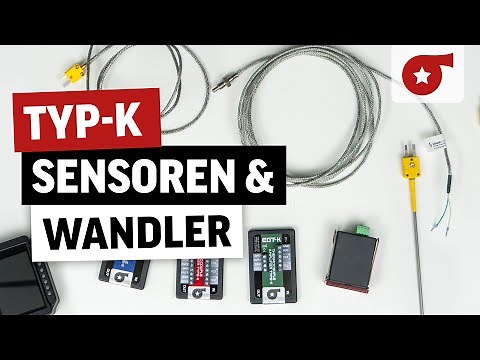 Wie funktionieren Typ-K Sensoren & Wandler?