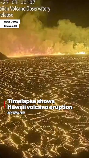 41K views · 306 reactions | Timelapse footage shows Hawaii's Kilauea volcano eruption. | New York Post | Facebook