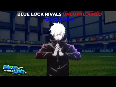 Gojo Style on Blue Lock Rivals: Uncopylocked!