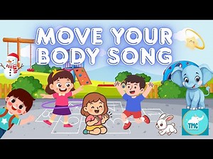 Move Your Body Song | Fun Action Learning Song |Clap, Stomp, Hop & Spin | Tiny Munchkins Club