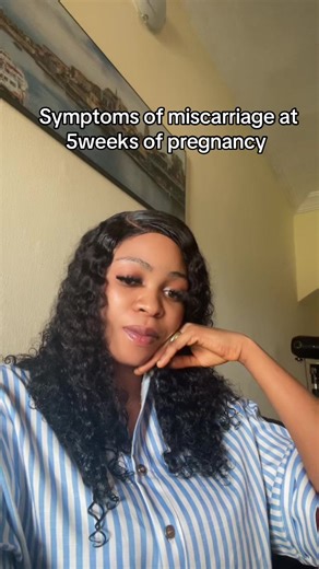 Understanding Symptoms of Miscarriage at 5 Weeks