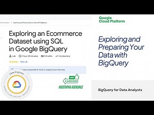 Exploring an E-commerce Dataset using SQL in Google BigQuery with Explanation | Cloud Skills Boost