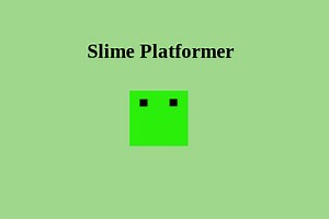 Slime Platformer - Free Addicting Game ★★★★★