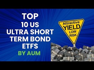 Top 10 US Ultra Short Term Bond ETFs by AUM | August 2025