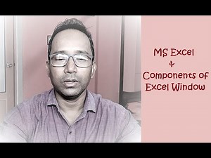 Components of MS Excel Window || Class-7 || Rupesh Dey