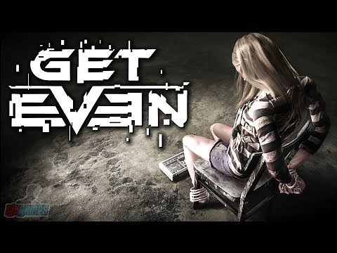 Get Even Part 1 | PC Gameplay Walkthrough | Game Let's Play