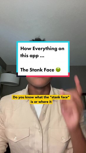 Understanding the Stank Face Phenomenon