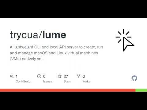 GitHub - trycua/lume: A lightweight CLI and local API server to create, run and manage macOS and ...