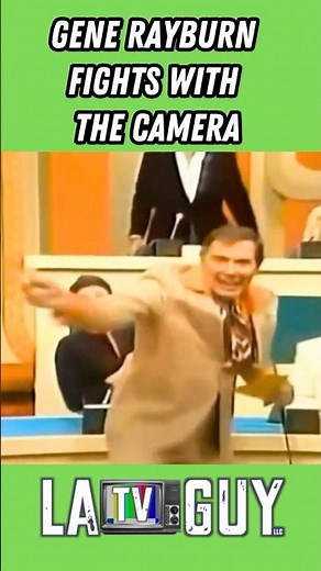 GENE RAYBURN FIGHTS WITH THE CAMERA!