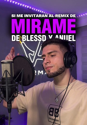 Remix de 'Mirame' por Anuel: ¿Cómo quedaría?