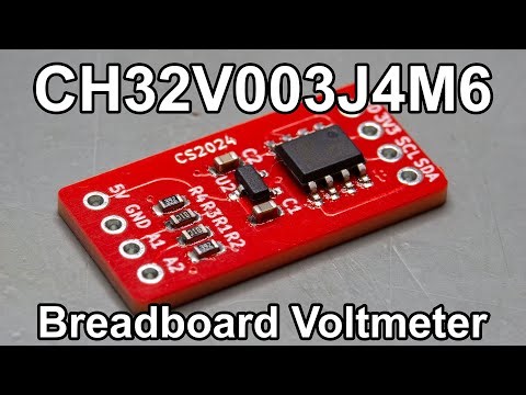 CH32V003J4M6 Tutorial - Part 8 - Breadboard Voltmeter