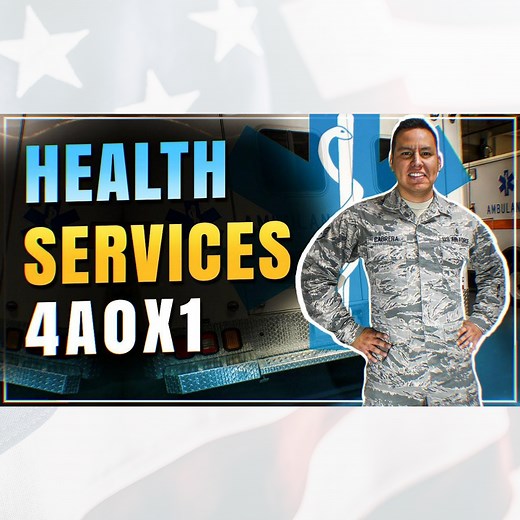 4A0X1 - Health Services Management — Airman Vision