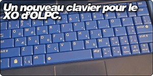 Un nouveau clavier pour le XO 1.5 d'OLPC.