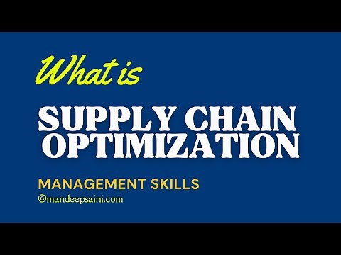 What is Supply Chain Optimization? | Quick Guide