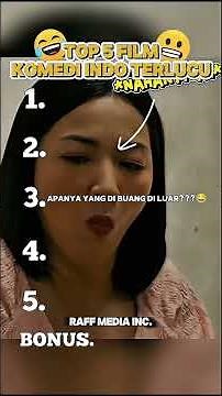 TOP 5 FILM KOMEDI INDONESIA TERLUCU #top5 #lucu #ngakak