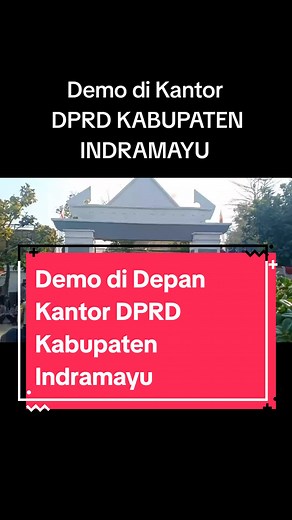 Aksi Demo Tolat UU Pilkada Di Depan Kantor DPRD Kabupaten Indramayu #demo #demohariini #dprdindramayu #indramayu #viral