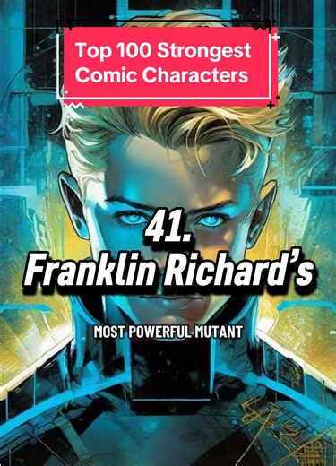At 41 is the ultimate Mutant: Franklin Richards. Imagine having the power to build a galaxy before bedtime. He’s so powerful he turned Galactus into his bodyguard. The kid is literally a walking Big Bang. #FranklinRichards #Marvel #FantasticFour #XMen #powerscaling