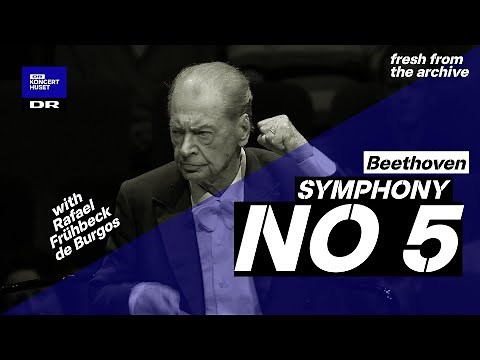 Symphony No. 5 - Beethoven // Danish National Symphony Orchestra & Rafael Frühbeck de Burgos (Live)