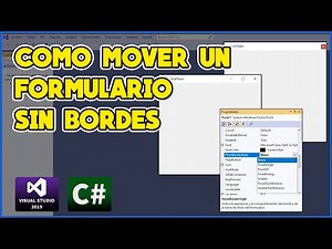 COMO MOVER UN FORMULARIO SIN BORDES EN C# - VISUAL STUDIO 2019