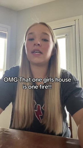OMG That One Girl's House is on Fire!!