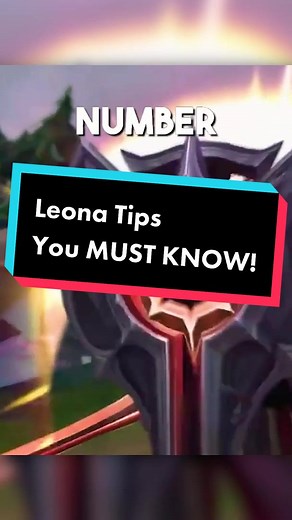 Must-Know Leona Tips for Effective Gameplay