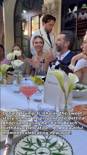 Donald Trump Jr. Shares the Sweet Story of How He Proposed to Bettina Trump ❤️