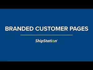 Branded Customer Pages in ShipStation
