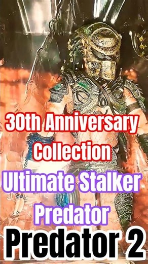 👉🏼 👽 Predator 2 | Ultimate Stalker Predator | NECA Toys | 30th Anniversary Collection