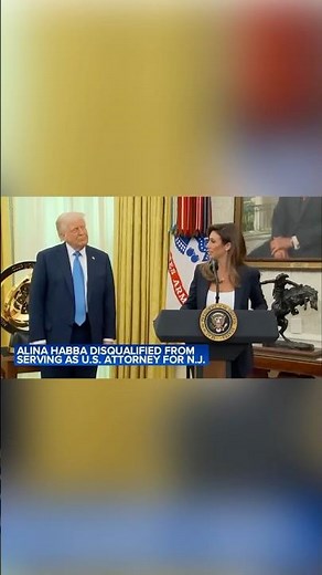 Former Trump lawyer Alina Habba disqualified as New Jersey prosecutor