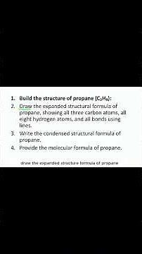 How to write Expanded, Condensed, & Molecular Formulae of Propane (part 1)