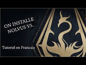 Skyrim : Nolvus - Comment l'installer et comment le lancer ? Tutoriel en français !