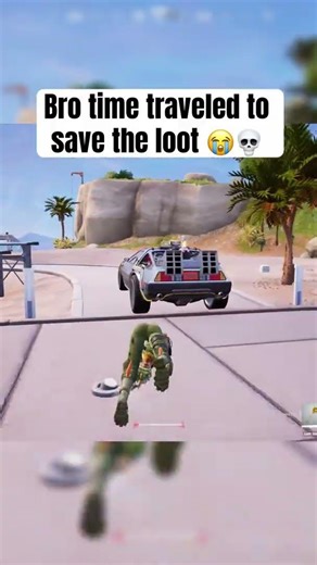 Bro time traveled to save the loot 💀😭 #fortnite #gaming #shorts #foryou