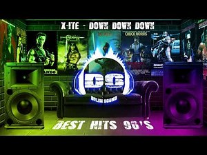 X-Ite - Down Down Down (The Best '90s Songs)