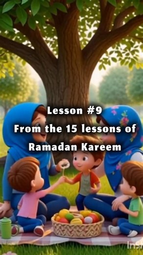 lesson number 9 from the 15 lessons of Ramadan Kareem #fypシ