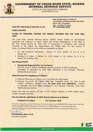 📢 PUBLIC NOTICE!!! PIT ANNUAL RETURNS 2025 Cross River Internal Revenue Service reminds all Self-employed Individuals and Employers of labour in Cross River State to file their 2025 Personal Income Tax Annual Returns as required by law. 💻 File online via www.crossriverpay.com or submit manually at CRIRS offices across the State. Timely compliance prevents penalties and supports development in Cross River State. CRIRS — Tax Compliance Today, Development Tomorrow. | Cross River Internal Revenue 