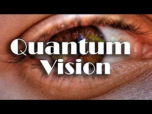 Quantum Vision (Morphic Field)