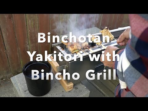 Yakitori Equipment Review: Grilling Yakitori with Binchotan on the 24 Inch Bincho Grill