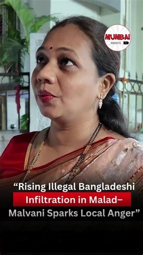 “Rising Illegal Bangladeshi Infiltration in Malad–Malvani Sparks Local Anger”