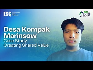 Desa Kompak Marinsow : Case Study Creating Shared Values