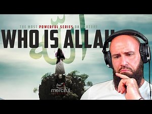 Christian Reacts To Who Is ALLAH? (This is AMAZING!)