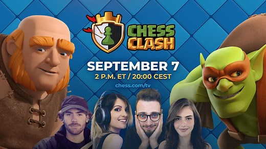 Chess.com is set to launch the Chess Clash event featuring Clash of Clans and Clash Royale