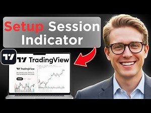 How To Setup Session Indicator On TradingView The Best One To Use (Full Guide 2026)