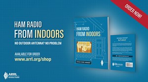 6.2K views · 82 reactions | Stuck inside this winter but still want to make contacts? ️ ARRL's Ham Radio from Indoors is the ultimate guide to overcoming antenna restrictions and limited space. Discover creative ways to stay active on the air using stealthy setups, indoor loops, and clever propagation tricks! : Order Now➡️ tinyurl.com/pzvmyte4 #hamradio #amateurradio | ARRL The National Association for Amateur Radio | Facebook