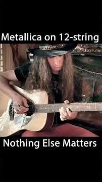 Metallica on 12-String Guitar • Nothing Else Matters #guitar #cover #short