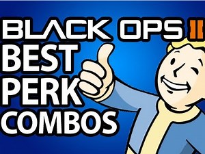 Black Ops 2 Tips and Tricks - Best Perk Combos, Best Killstreaks, Getting Better at Call of Duty