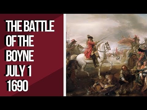 The Battle of the Boyne – Quick History Facts in Under 3 Minutes