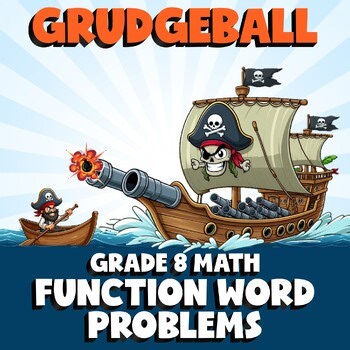 Function Word Problems GRUDGEBALL Math Game - No Prep Grade 8 Review