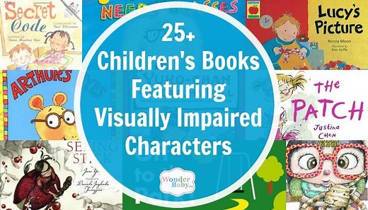 25  Children's Books Featuring Visually Impaired Characters | WonderBaby.org