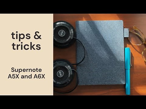 My favorite Supernote tips! (2022) - for the Supernote A5X and A6X