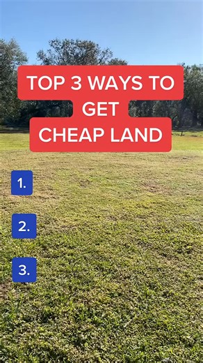 Top 3 Ways to get Cheap Land | The Land Point